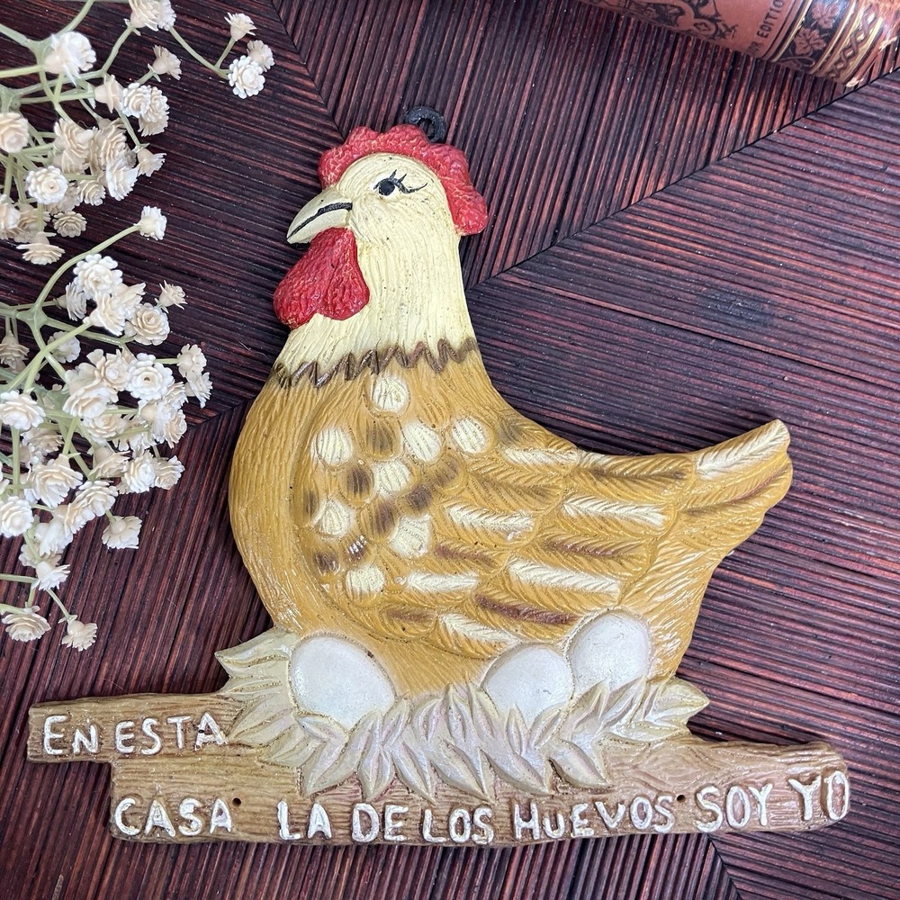Vintage Spanish Hen Wall Decor Plaque "En Esta Casa La de Los Huevos Soy Yo"